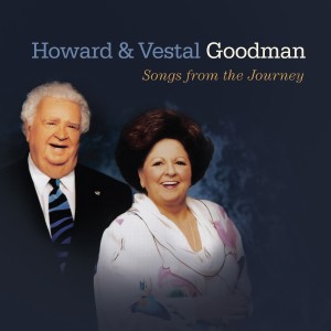 Howard Goodman的專輯Howard & Vestal Goodman Songs from the Journey