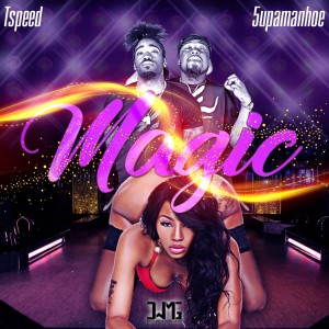 Dengarkan Magic lagu dari T-Speed dengan lirik
