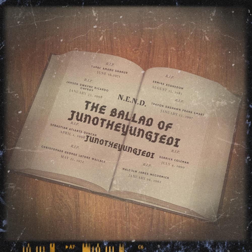 The Ballad of JunoTheYungJedi (Explicit)