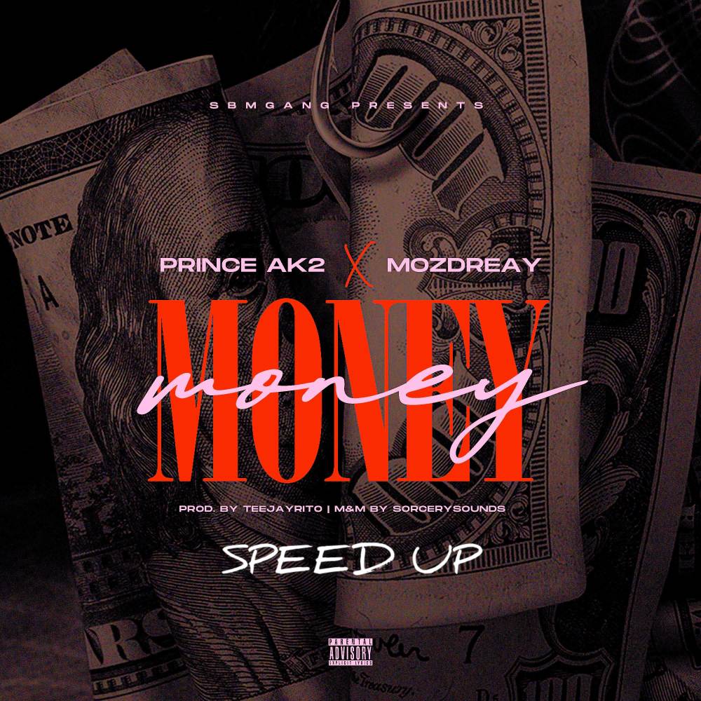 Money Speed Up (Explicit)