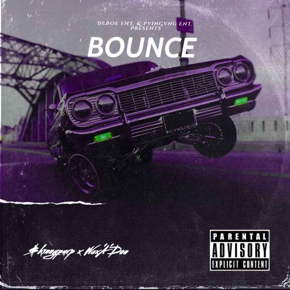 Bounce (Explicit)