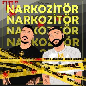 收聽Yasak的Narkozitör (feat. Sansar Salvo)歌詞歌曲