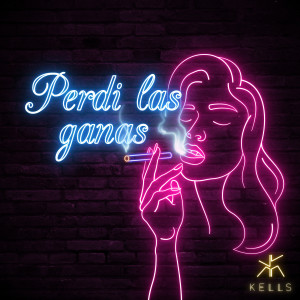 Listen to Perdi Las Ganas (Explicit) song with lyrics from Kells