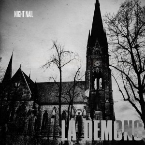 Night Nail的專輯La Demons
