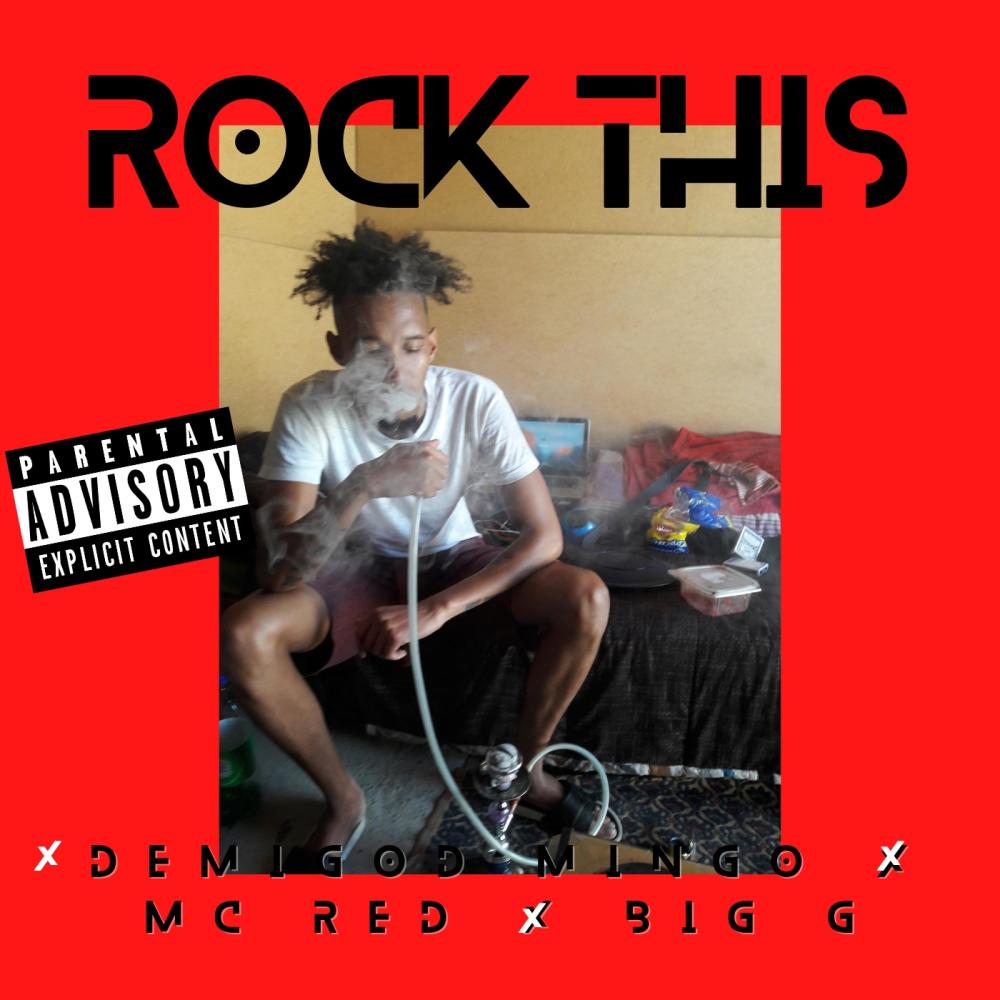 Rock This (feat. DEMIGOD MINGO & MC Red) (Explicit)