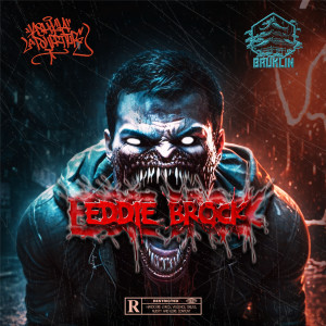 Ashka la pourriture的专辑Eddie Brock (Explicit)