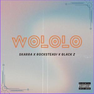 ดาวน์โหลดและฟังเพลง Wololo (feat. Rocksteadi & Black z) พร้อมเนื้อเพลงจาก SKARRA GUEYE
