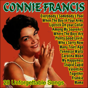 Connie Francis的專輯Connie Francis - 20 Unforgettable Songs