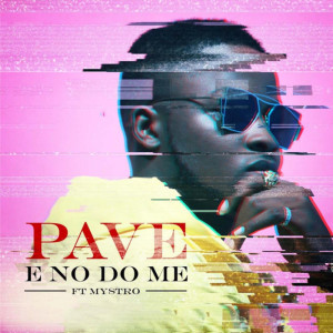 Album E No Do Me oleh Påve