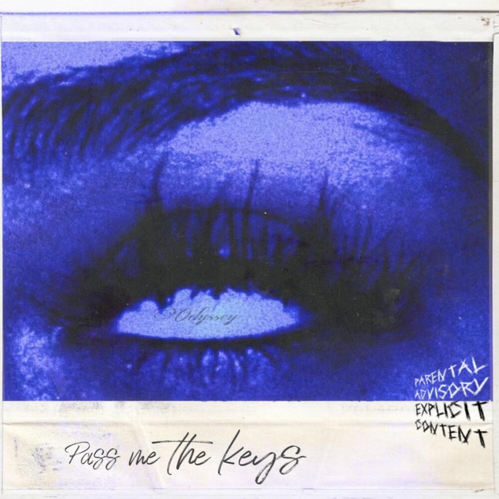 Pass Me The Keys (Explicit)