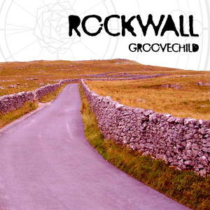 收聽Groovechild的Rockwall (Explicit)歌詞歌曲