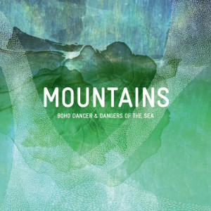 收聽Boho Dancer的Mountains歌詞歌曲