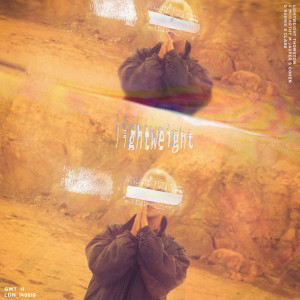 ดาวน์โหลดและฟังเพลง Lightweight พร้อมเนื้อเพลงจาก Thomston