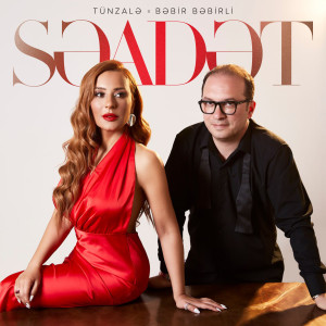 Album Səadət from Tünzalə
