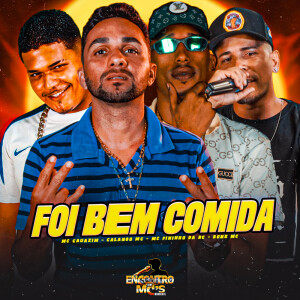 FOI BEM COMIDA (Explicit) dari Afinho do Fluxo