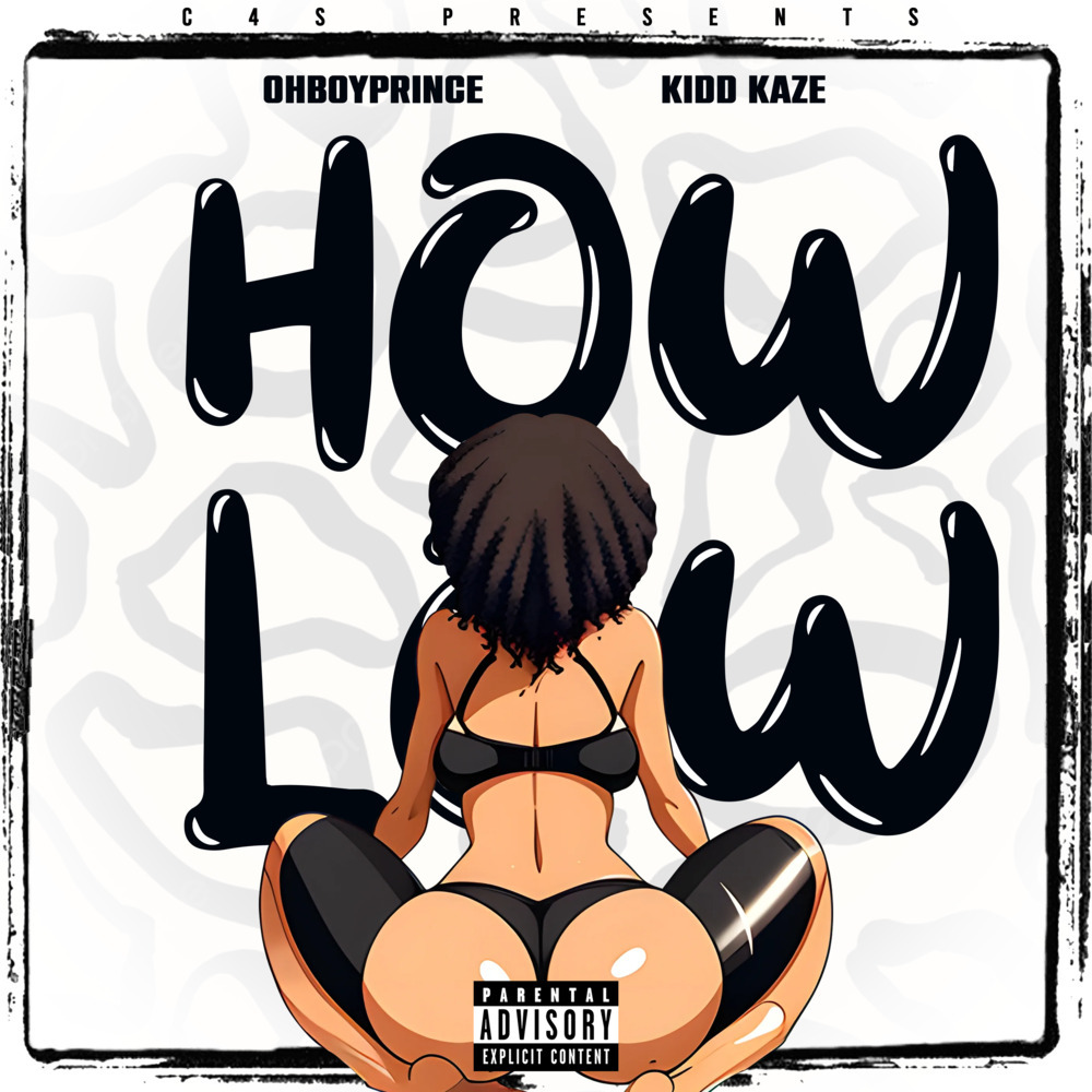 How Low (Explicit)