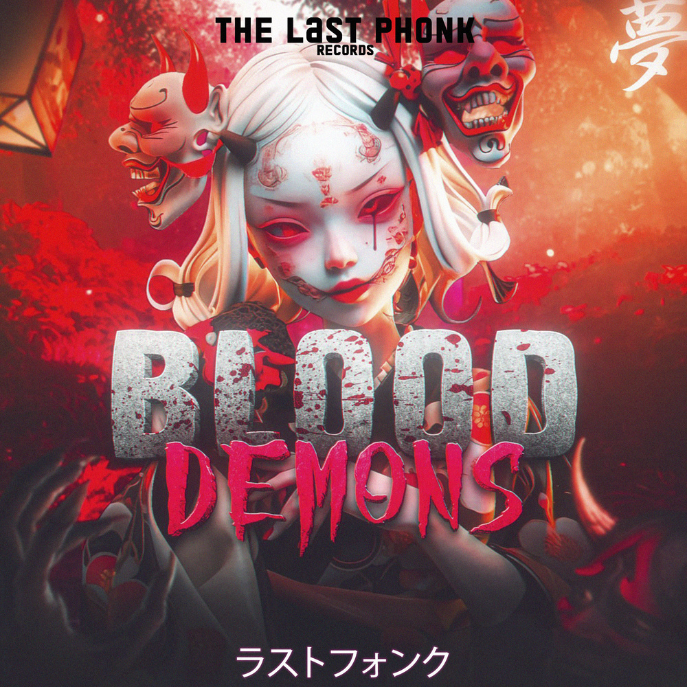 BLOOD DEMONS (Explicit)