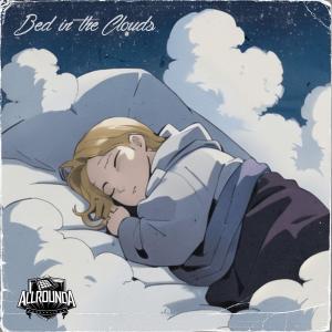 Allrounda Beats的專輯Bed In The Clouds