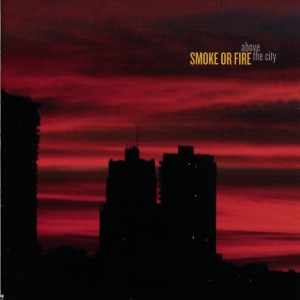 ดาวน์โหลดและฟังเพลง Califonia's Burning พร้อมเนื้อเพลงจาก Smoke or Fire