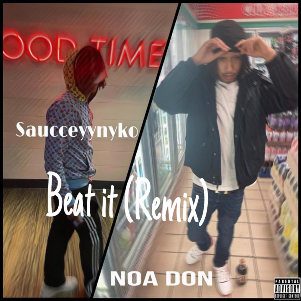 Beat It (feat. Saucceyynykoo) (Remix|Explicit)