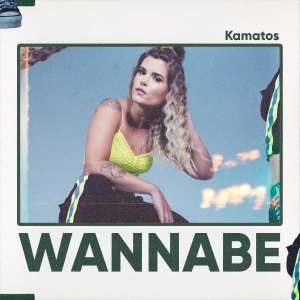 ดาวน์โหลดและฟังเพลง Wannabe พร้อมเนื้อเพลงจาก Kamatos