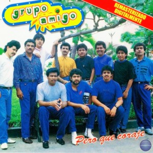 Grupo Amigo的專輯Pero Que Coraje