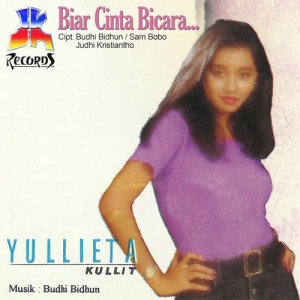 Album Biar Cinta Bicara from Yullieta Kullit