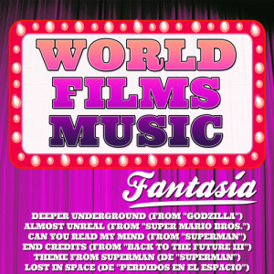 อัลบัม World Films Music-Fantasía ศิลปิน The Film Band