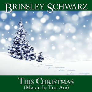 Brinsley Schwarz的專輯This Christmas (Magic In The Air)