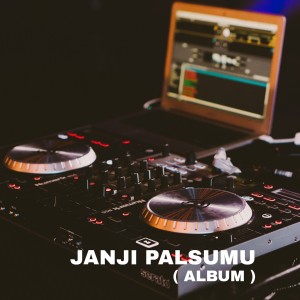 Dengarkan Janji Palsumu lagu dari Siti Munawaroh dengan lirik