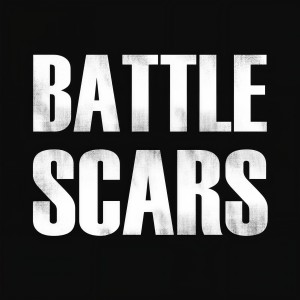 ดาวน์โหลดและฟังเพลง Battle Scars พร้อมเนื้อเพลงจาก Hip Hop's Finest
