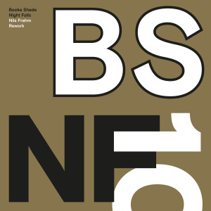 收听Booka Shade的Night Falls (2016 Remaster)歌词歌曲