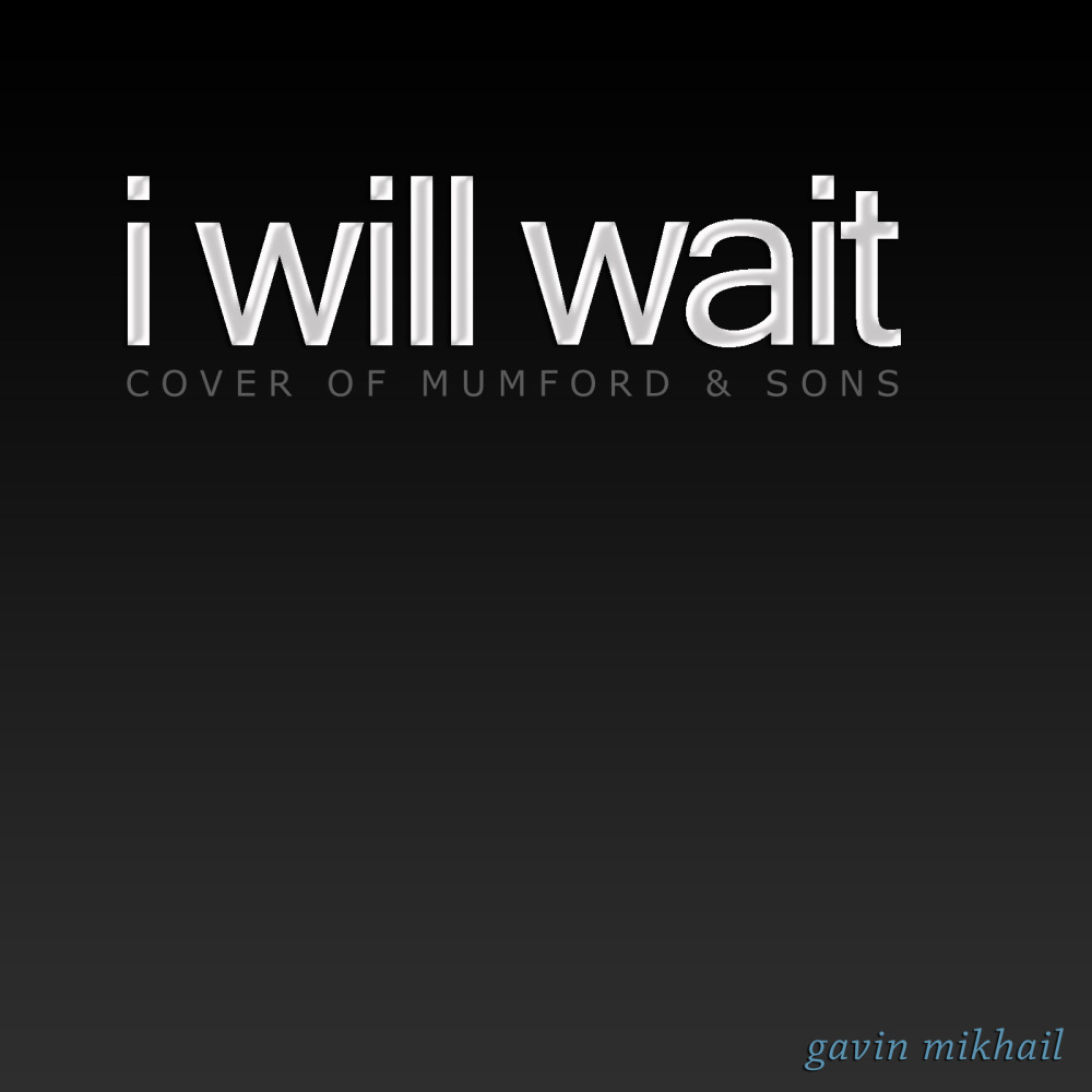 I Will Wait (Instrumental)