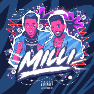 ดาวน์โหลดและฟังเพลง Milli (Explicit) พร้อมเนื้อเพลงจาก Static & Ben El