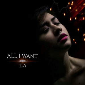 Album All I Want from L.A