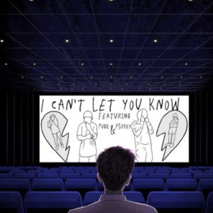 Album I Can't Let You Know (Explicit) oleh Punx