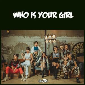 7SENSES的專輯Who Is Your Girl