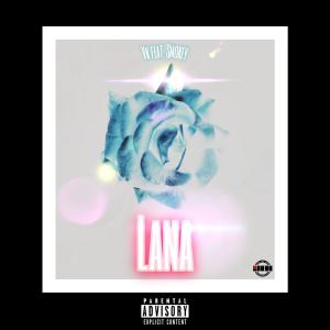收聽Vk.的Lana (feat. Smokey)歌詞歌曲