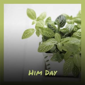 Various的专辑Him Day