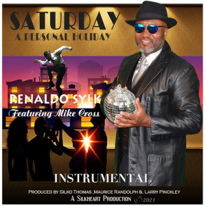 Album Saturday a Personal Holiday (Instrumental Remix) from Renaldo Sylk