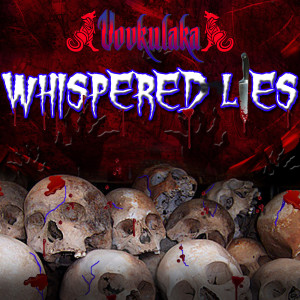Whispered Lies (feat. VolK & Stone)
