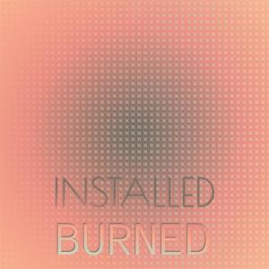 Installed Burned dari Various