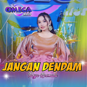 Dengarkan Jangan Dendam lagu dari Tasya Rosmala dengan lirik
