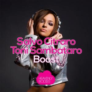 ดาวน์โหลดและฟังเพลง Boost (Paul Cart Remix) พร้อมเนื้อเพลงจาก Salvo Citraro