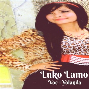 Album Luko Lamo oleh Yolanda