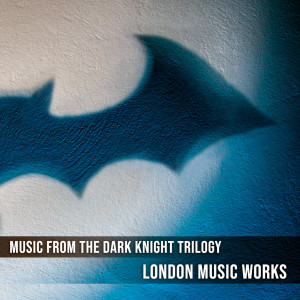 Music from The Dark Knight Trilogy