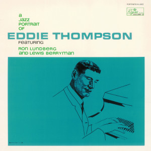 อัลบัม A Jazz Portrait of Eddie Thompson ศิลปิน Eddie Thompson