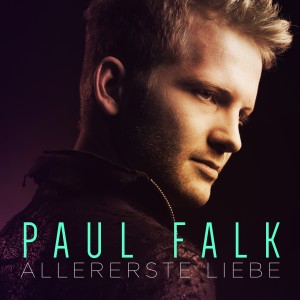 Dengarkan lagu Allererste Liebe nyanyian Paul Falk dengan lirik