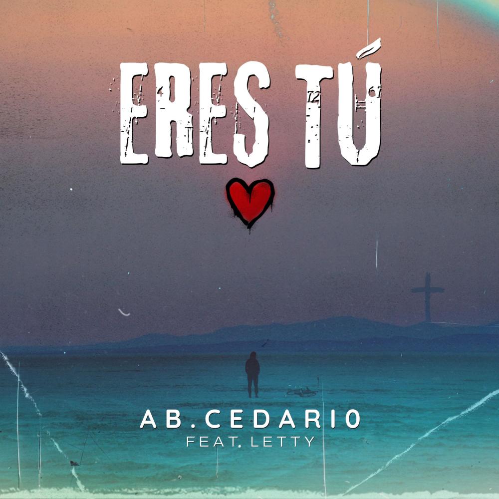 Eres Tú (feat. Letty)