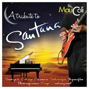 อัลบัม Tribute to Santana ศิลปิน Maucoli